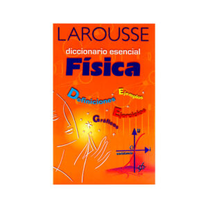 Diccionario Larousse fisica