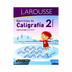 Ejercicios de caligrafia Larousse